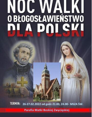 NOC WALKI O BŁOGOSŁAWIEŃSTWO DLA POLSKI