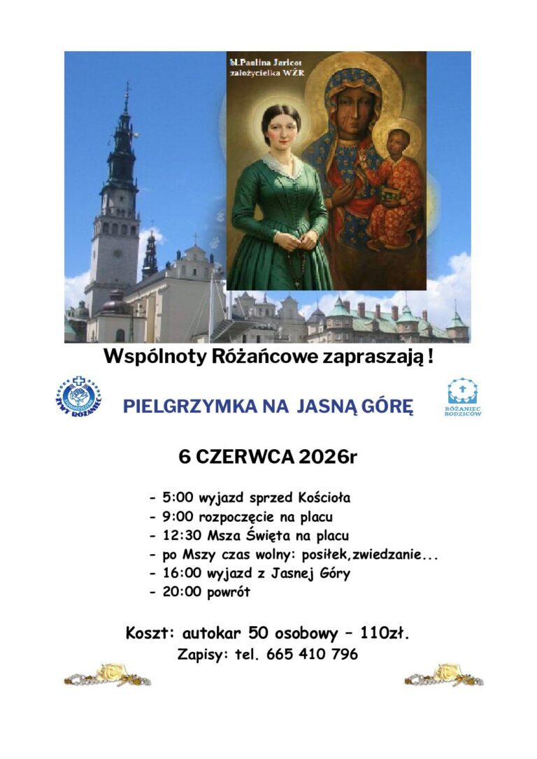 PIELGRZYMKA NA  JASNĄ GÓRĘ